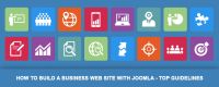 How to Build a Business Website with Joomla - Top Guidelines